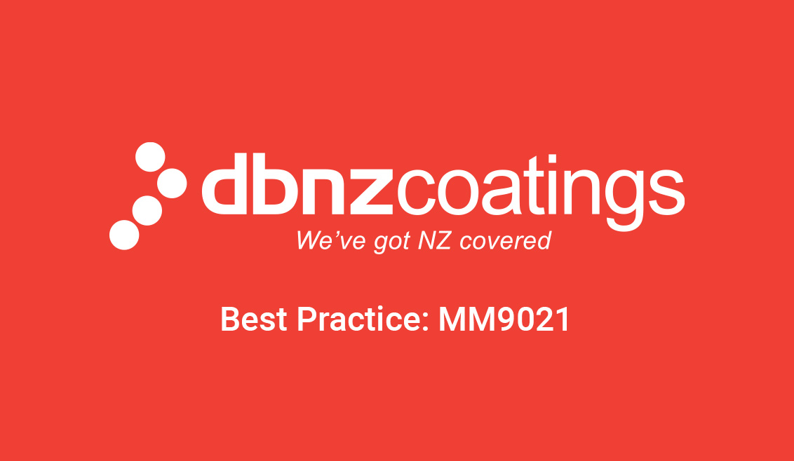 DBNZ Coatings - Best Practice MM9021