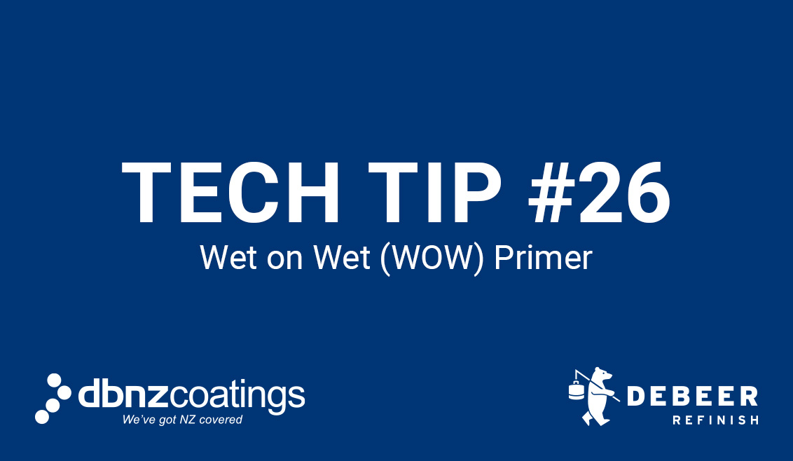 Tuesday Tech Tip #26 - Wet on Wet (WOW) Primer