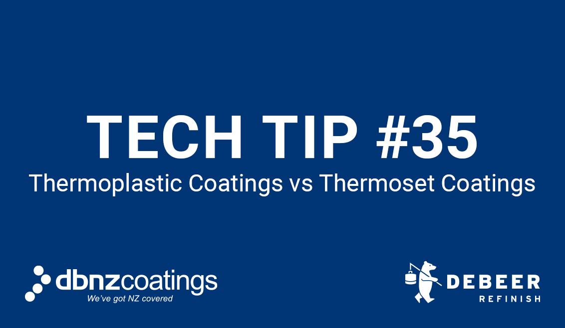 Tuesday Tech Tip #35 - Thermoplastic Coatings vs Thermoset Coatings