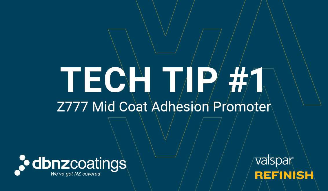 Tuesday Tech Tip #1 - Z777 Mid Coat Adhesion Promoter